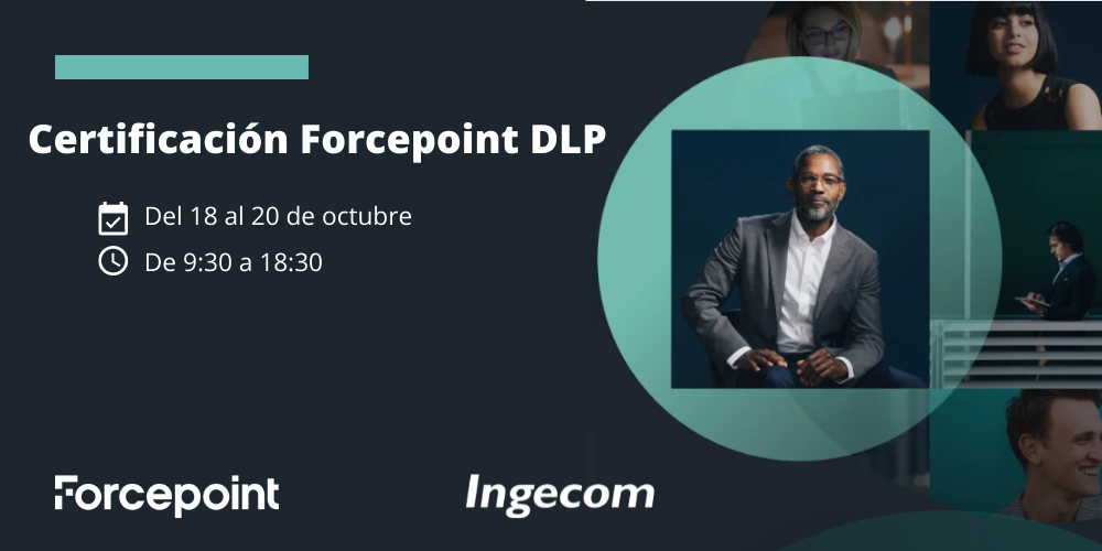 Certificación DLP Forcepoint