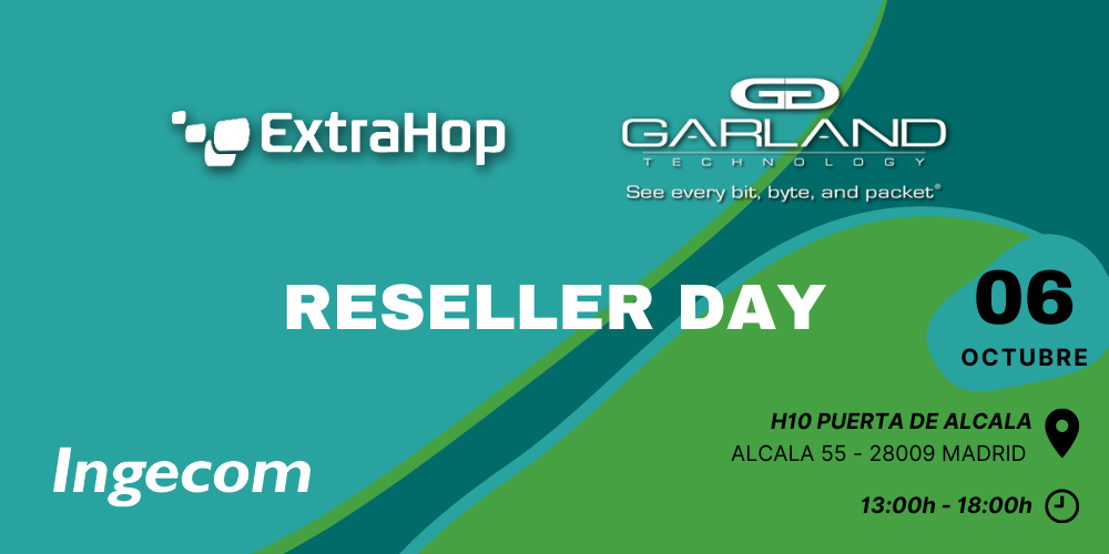 GARLAND AND EXTRAHOP RESELLER DAY