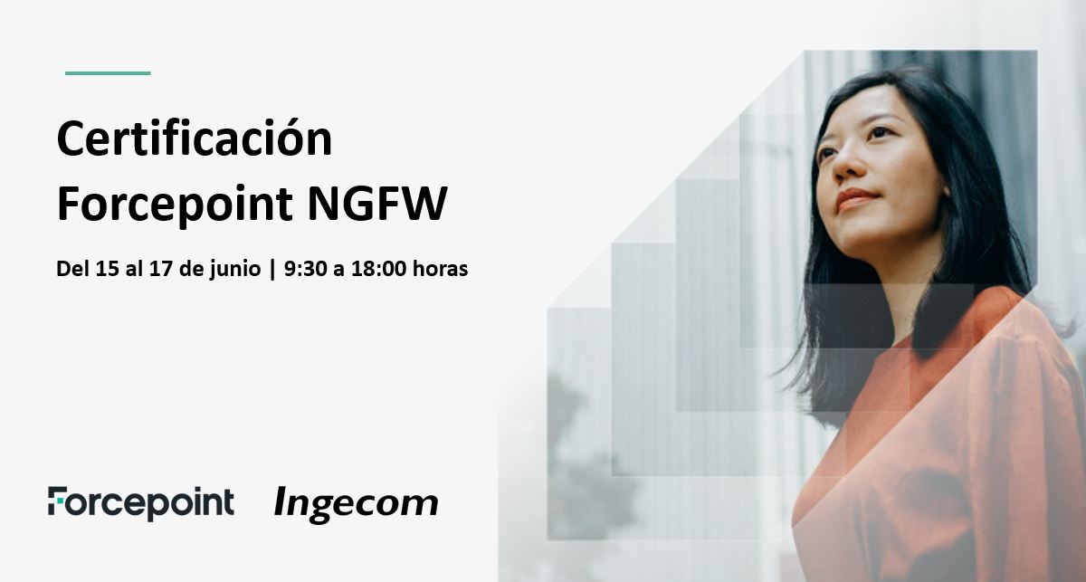 Certificación Oficial Forcepoint NGFW