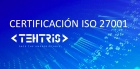 Tehtris obtiene la certificación ISO 27001