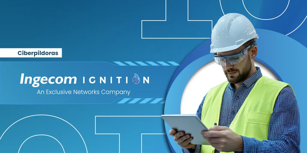 Píldoras OT _ ¿Cuáles son los principales retos que veremos en 2026 en materia de seguridad en el sector OT?